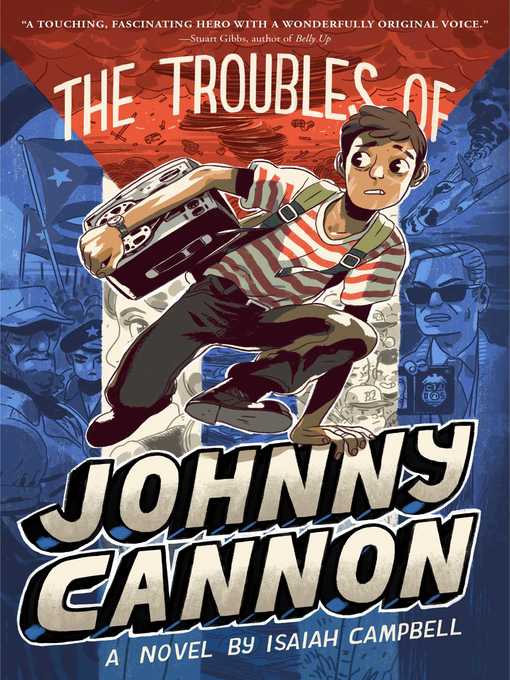 Title details for The Troubles of Johnny Cannon by Isaiah Campbell - Wait list